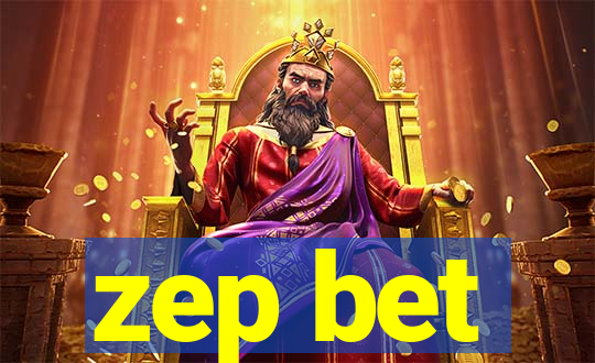 zep bet